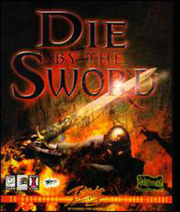 Die By the Sword