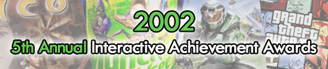 2002 - 5th Annual Interactive Achievement Awards