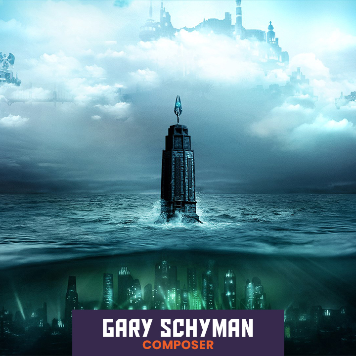 Bioshock Composer Garry Schyman