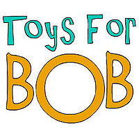 Toys for Bob