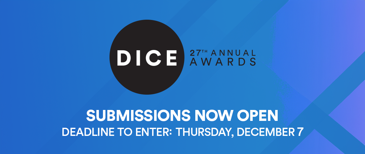 7th Annual D.I.C.E. Awards Submissions Now Open