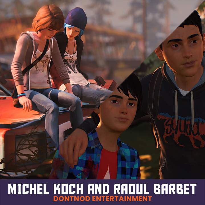 Life is Strange with Michel Koch and Raoul Barbet