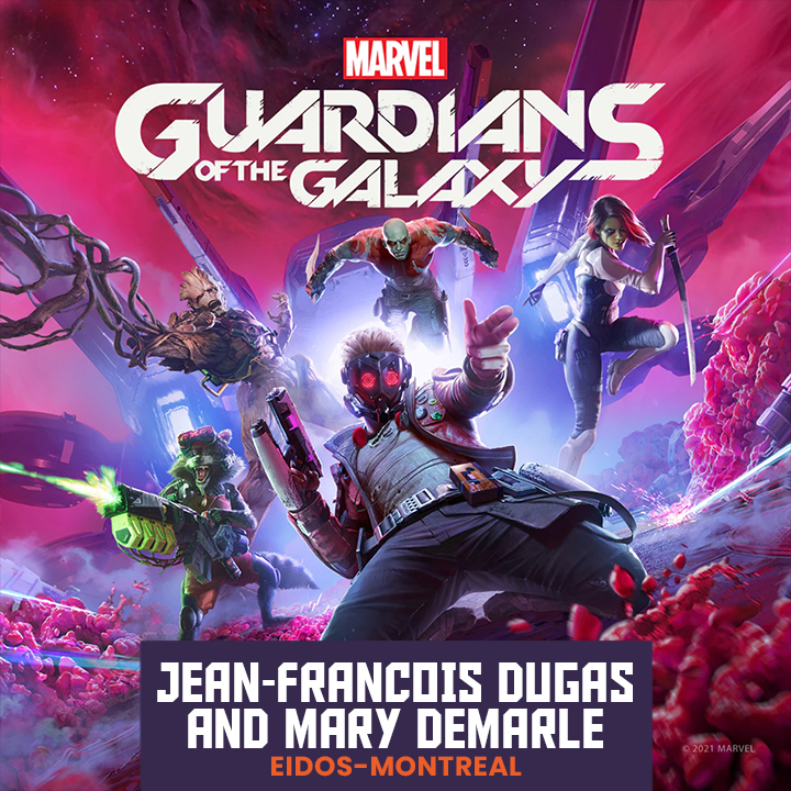 MARVEL's Guardians of the Galaxy with Jean-François Dugas and Mary DeMarle