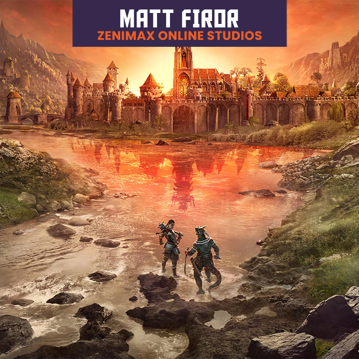 Matt Firor, ZeniMax Online Studios