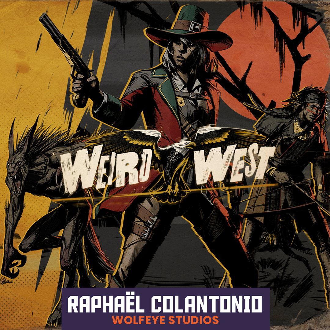 Weird West with Raphael Colantonio